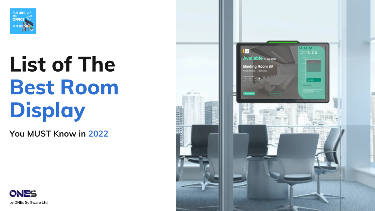 The Best Room Display for smart office (2022)