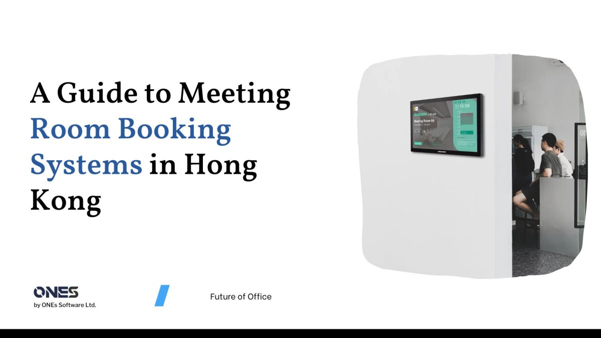 A Guide To Meeting Room Booking Systems In Hong Kong Now
