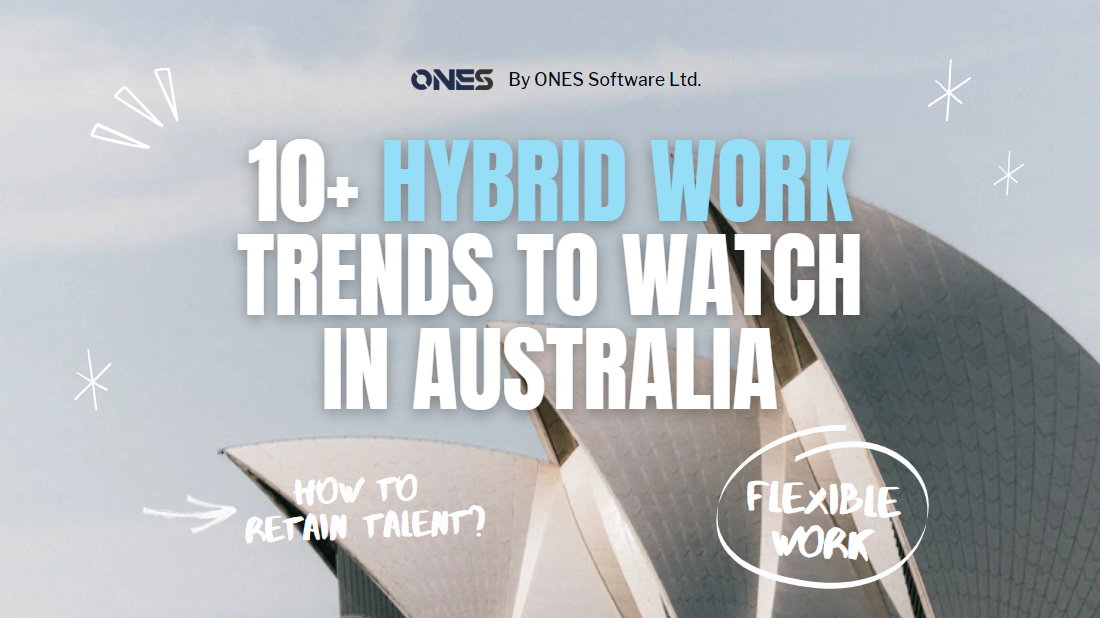 10+ Hybrid Work Trends to Watch in Australia