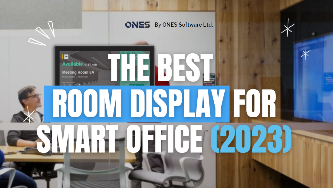 The Best Room Display for smart office (2023)