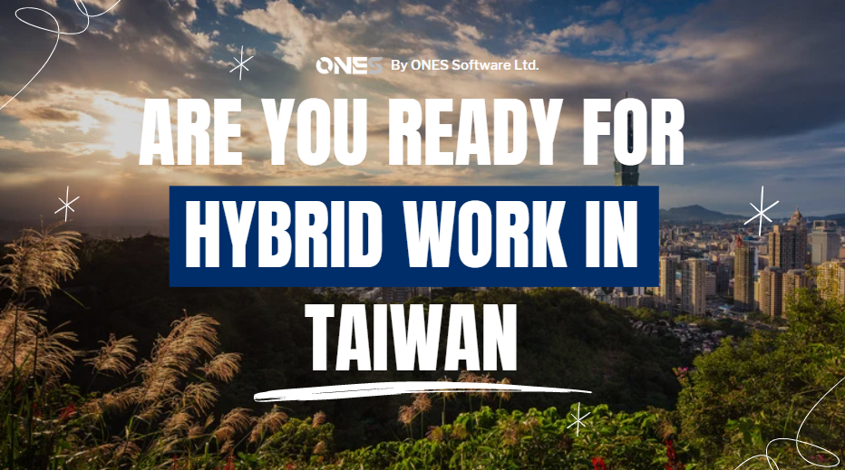Are you ready for hybrid work in Taiwan? 