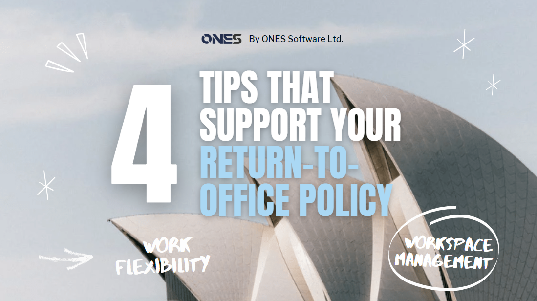 4 Tips that support your return-to-office policy in 2023