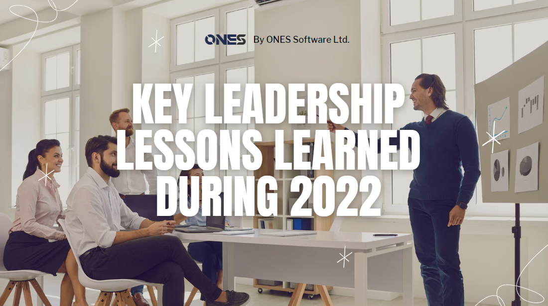 Key leadership lessons learned during 2022